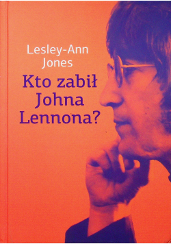 Kto zabił Johna Lennona