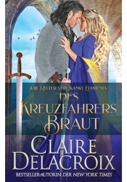 Des Kreuzfahrers Braut