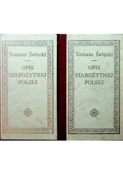 Opis Starożytnej Polski Reprint 1828 rTom I i II