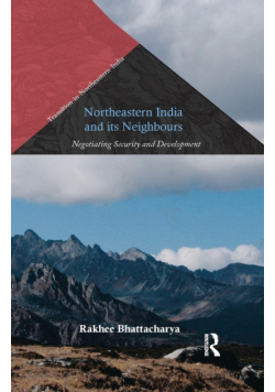 Northeastern India and Its Neighbours