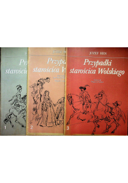 Przypadki starościca Wolskiego 3 tomy