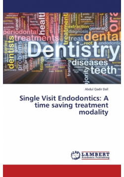 Single Visit Endodontics