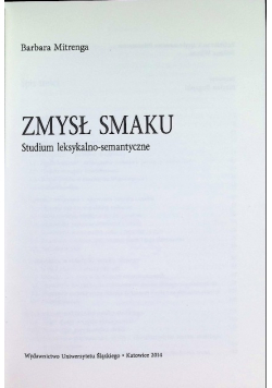 Zmysł smaku. Studium leksykalno-semantyczne