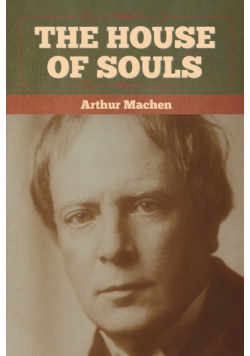 The House of Souls