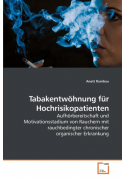 Tabakentwöhnung für Hochrisikopatienten