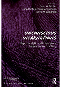 Unconscious Incarnations