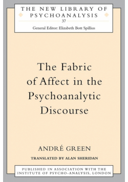 The Fabric of Affect in the Psychoanalytic Discourse