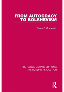 From Autocracy to Bolshevism