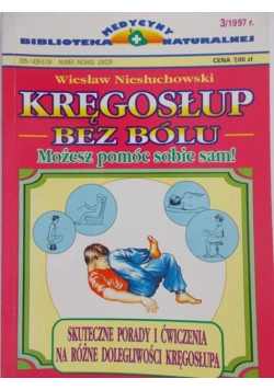 Niesłuchowski Wiesław  - Kręgosłup bez bólu