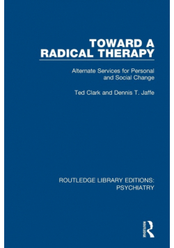 Toward a Radical Therapy