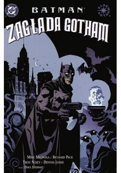 Batman Zagłada Gotham