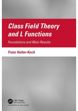 Class Field Theory and L Functions