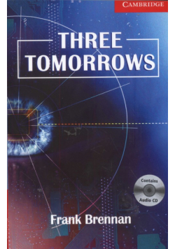 Three Tomorrows