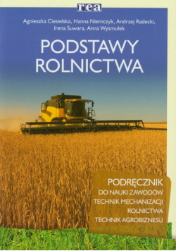 Radecki Andrzej - Podstawy rolnictwa Podręcznik
