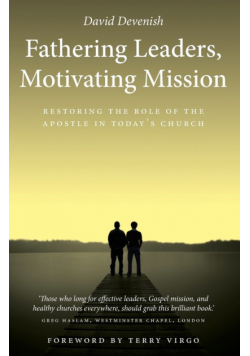 Fathering Leaders, Motivating Mission
