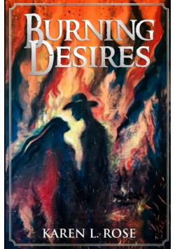 Burning Desires