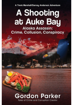 A Shooting at Auke Bay