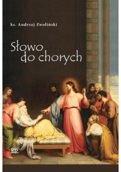 Słowo do chorych