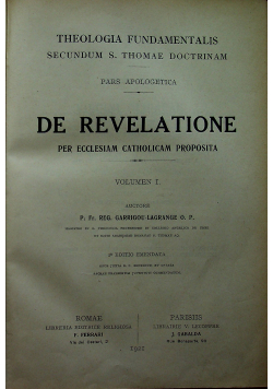 De Revelatione per Ecclesiam Catholicam Proposita Volumen I 1921 r.