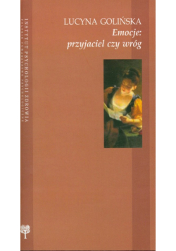 Emocje przyjaciel czy wróg