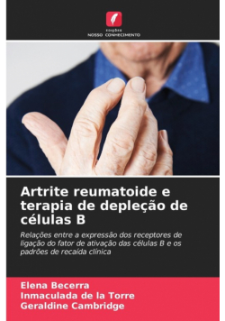 Artrite reumatoide e terapia de depleção de células B