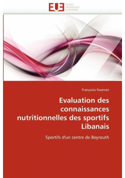 Evaluation des connaissances nutritionnelles des sportifs libanais