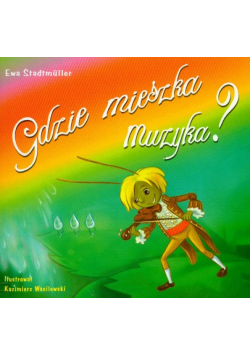 Gdzie mieszka muzyka?