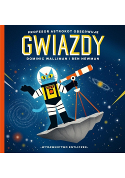 Profesor Astrokot obserwuje gwiazdy
