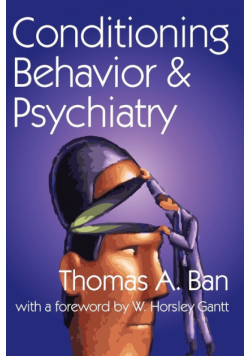 Conditioning Behavior and Psychiatry