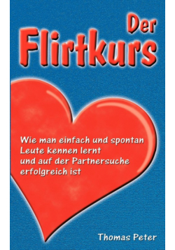 Der Flirtkurs