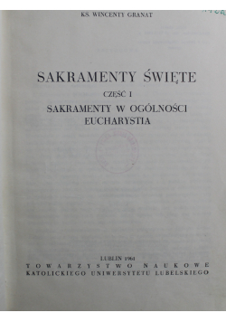 Sakramenty Święte cz 1