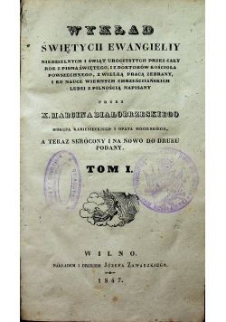 Wykład świętych Ewangieliy tom 1 1847 r.
