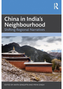 China in India's Neighbourhood