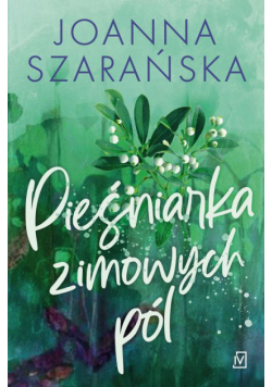 Pieśniarka zimowych pól