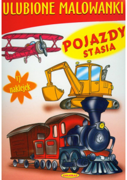 Ulubione malowanki Pojazdy Stasia