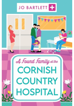 A Found Family at the Cornish Country Hospital