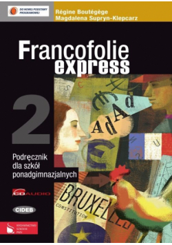 Boutegege Regine - Francofolie express 2. Podręcznik z płytą CD