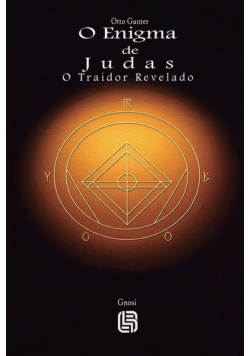 O Enigma de Judas - O Traidor Revelado