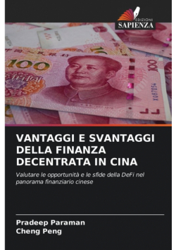 Vantaggi E Svantaggi Della Finanza Decentrata In Cina