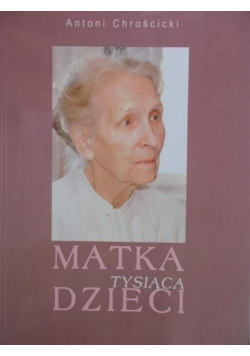 Matka tysiąca dzieci