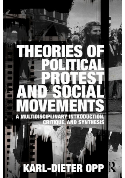 Theories of Political Protest and Social Movements