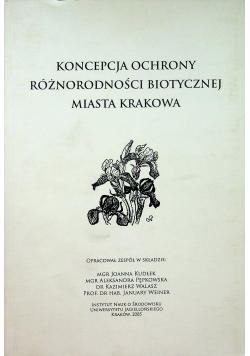 Koncepcja ochrony różnorodności biotycznej miasta krakowa