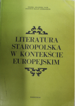 Literatura staropolska w kontekście europejskim