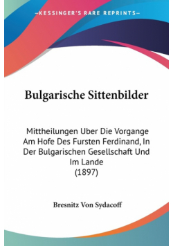 Bulgarische Sittenbilder