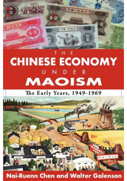 The Chinese Economy Under Maoism