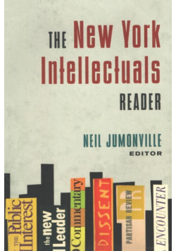 The New York Intellectuals Reader