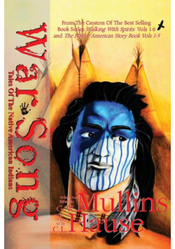War Song Tales Of The Native American Indians