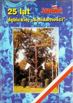 25 lat dębickiej Solidarności