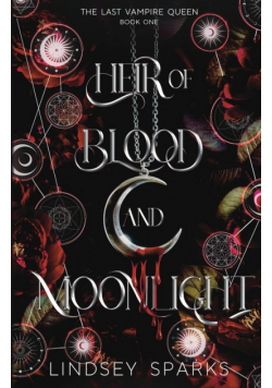 Heir of Blood and Moonlight