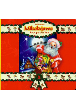 Mikołajowe bajeczki 1